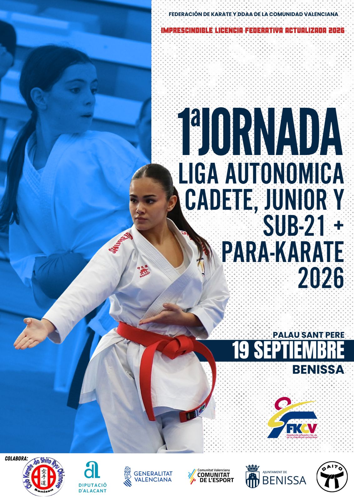 1ª LIGA AUTONÓMICA CAD-JUN-SUB21 Y PARA-KARATE 2026